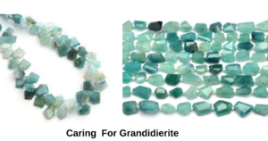 How to care for Grandidierite?