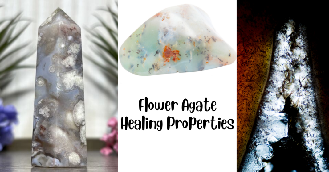 Flower Agate Meaning, Healing Properties, Benefits and Uses