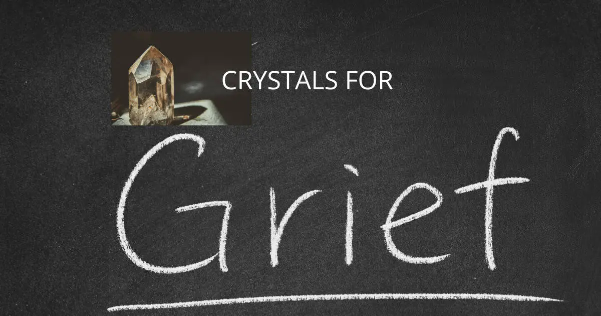 Crystals For Grief