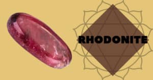 Rhodonite crystals for sacral chakra