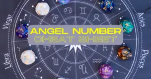 Angel Number Cheat Sheet: What Are Angel Numbers?